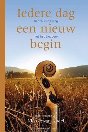 Iedere dag een nieuw begin