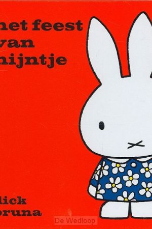 Dick Bruna: Feest van Nijntje