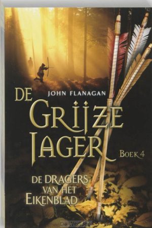 De Grijze Jager 4: De Dragers van het Eikenblad (Paperback)