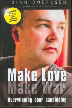 Make love make war (incl. cd)