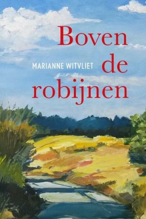 Boven de Robijnen