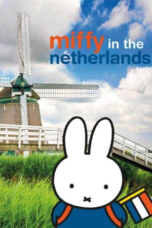 Miffy in the Netherlands